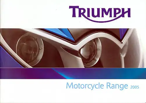 Triumph - Motorrad Preisliste - 2005 - Prospekt  - Deutsch - nl-Versandhandel