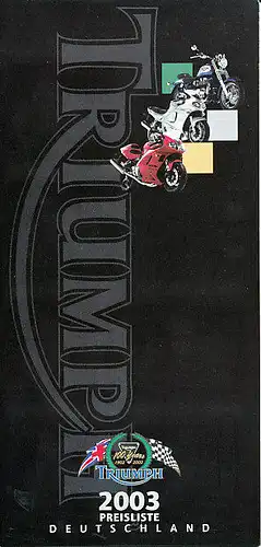 Triumph - Motorrad Preisliste - 2003 - Prospekt  - Deutsch - nl-Versandhandel