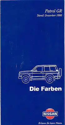 Nissan -  Patrol GR  - Farben - Prospekt - Deutsch - 12/1995 -  nl-Versandhandel