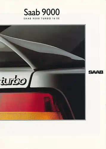 Saab - 9000 - Turbo 16 SE - Prospekt - CH - 10/89  - D / Fr - nl-Versandhandel