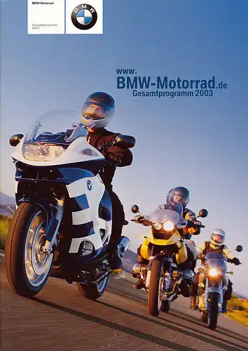 BMW - Motorradprogramm 2003  - Prospekt - Deutsch --   nl-Versandhandel