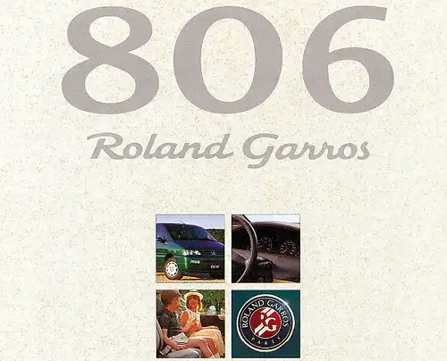 Peugeot - 806 - Roland Garros -  Prospekt -  03/98 - Deutsch - nl-Versandhandel