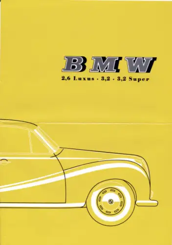 BMW - V8 - 2,6 Luxus - 3,2 Super - Prospekt - 1958  - Deutsch - nl-Versandhandel
