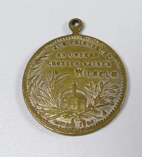 Erinnerungsmedaille Wilhelm I. Deutscher Kaiser König v. Preussen    (da5430)