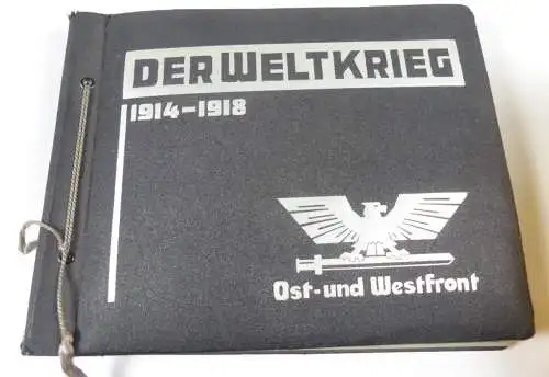 Original altes Album Der Weltkrieg 1914-1918 Ost- und Westfront   selten