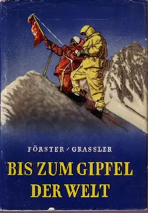 Förster, Hans Albert und Franz Grassler