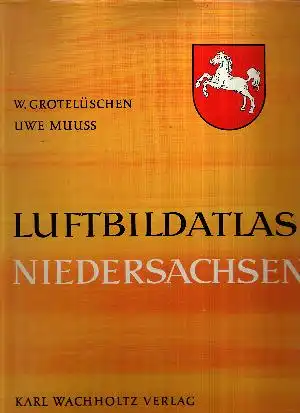 Grotelüschen, W. und Uwe Muuss