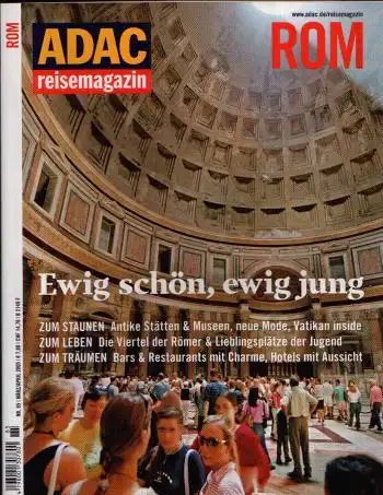 ADAC Reisemagazin Rom Ewig schön, ewig jung