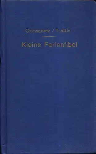 Chowanetz, Rudolf und Helmut Trettin