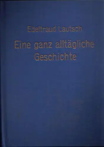 Lautsch, Edeltraud