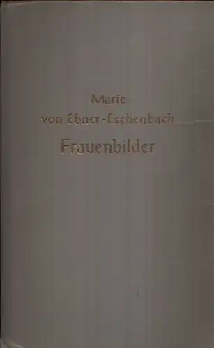 Von Ebner- Eschenbach, Marie