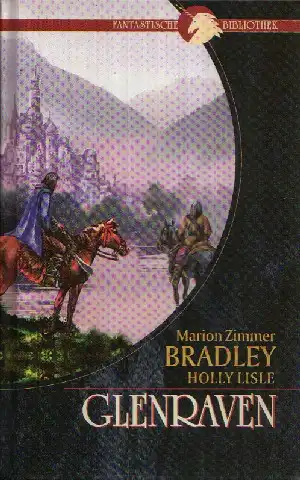 Zimmer Bradley, Marion und Holly Lisle