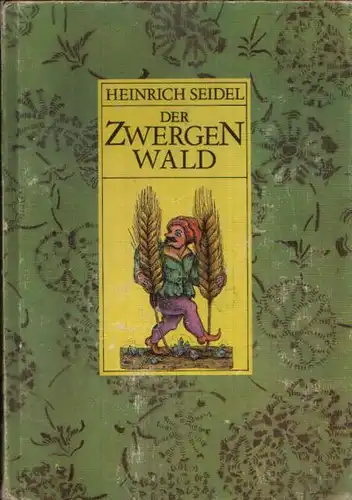 Der Zwergenwald und andere Märchen Illustrationen von Schulz & Labowski