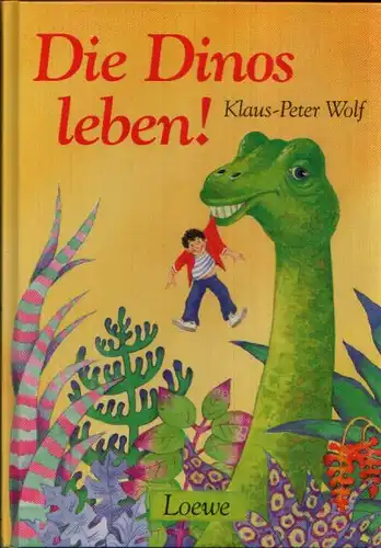 Die Dinos leben! Zeichnungen von Brigitte Smith