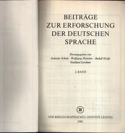 Schieb, Gabriele, Wolfgang Fleischer und Rudolf  Lerchner Gotthard Große