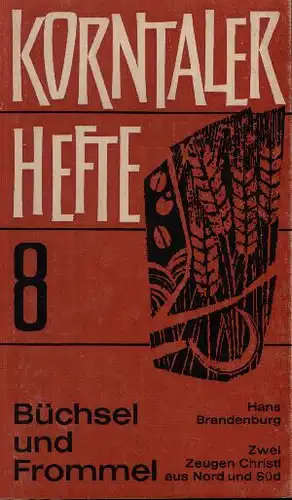 Brandenburg, Hans und Fritz Grünzweig