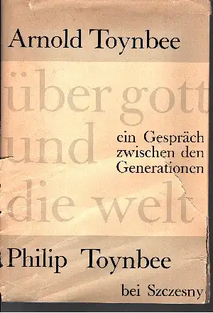 Toynbee, Arnold und Philip