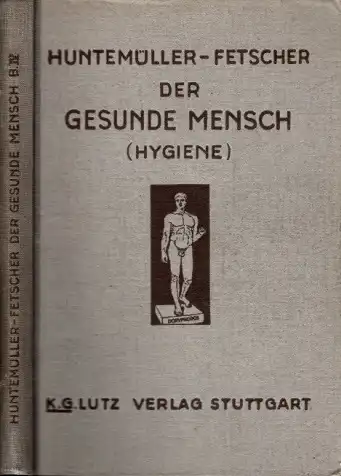 Huntemüller, O. und Rainer Fetscher