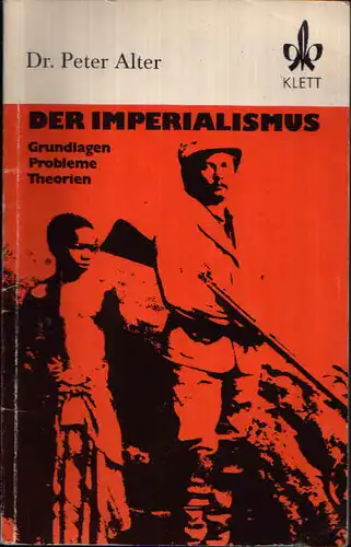 Der Imperialismus Grundlagen, Probleme, Theorien