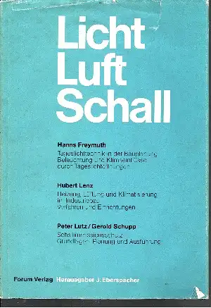 Freymuth, Hanns, Hubert Lenz und Peter   Schupp Gerold Lutz
