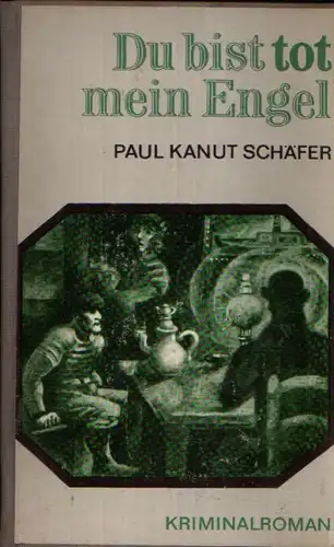 Schäfer, Paul Kanut