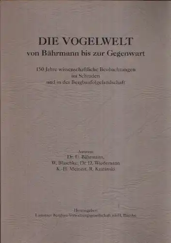 Dr. Bährmann, U., W. Blaschke und D. Meinert K.- H. Dr. Wiedemann