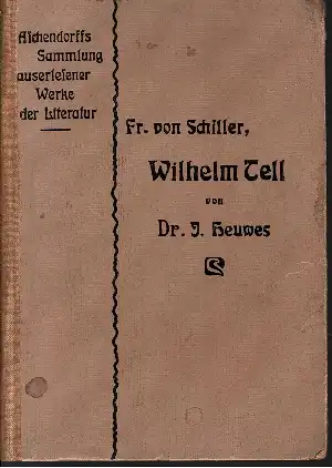 Schiller, Friedrich und J. Heuwes