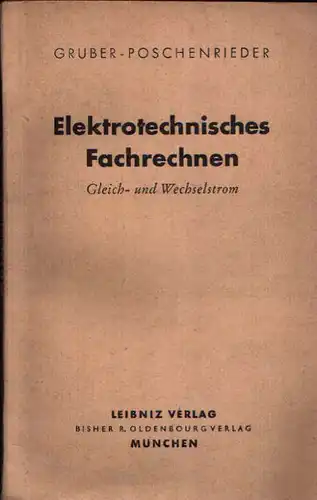 Gruber, Hans und Franz Poschenrieder
