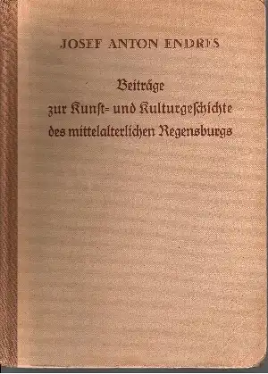 Endres, Josef Anton und Karl Reich
