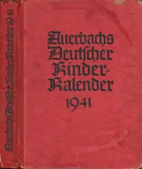 Auerbachs Deutscher Kinder-Kalender 1941