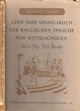 Lern- und Übungsbuch der englischen Sprache für Mittelschulen - 5. Teil: My fifth Reader