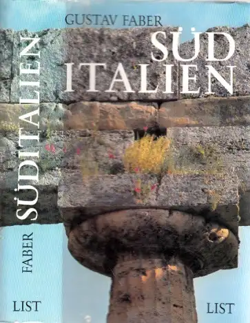 Süditalien - Geschichte, Kultur, Kunst
