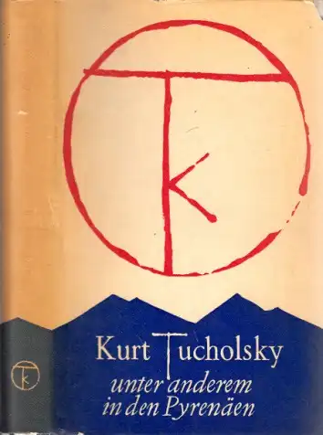 Tucholsky, Kurt