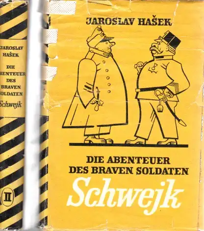 Die Abenteuer des braven Soldaten Schwejk während des Weltkrieges - Band 1 + Band 2