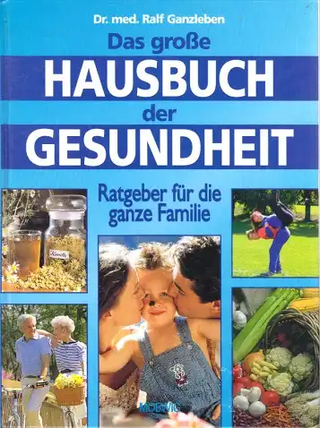 Das grosse Hausbuch der Gesundheit