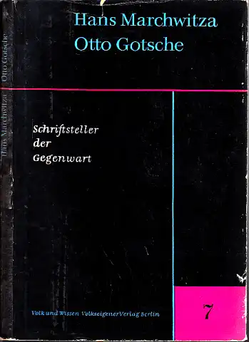 Schriftsteller der Gegenwart - Hans Marchwitza - Otto Gotsche