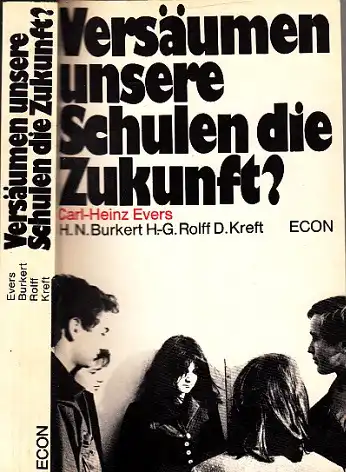 Evers, Carl-Heinz, Hans Norbert Burkert Dieter Kreft u. a