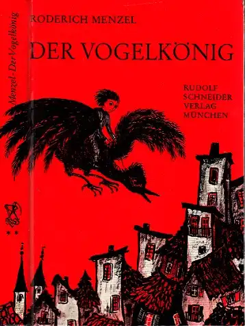 Der Vogelkönig - Märchen für Kinder und alle, die Kinder lieben Zeichnungen und Einbandentwurf von Johanna Sengler