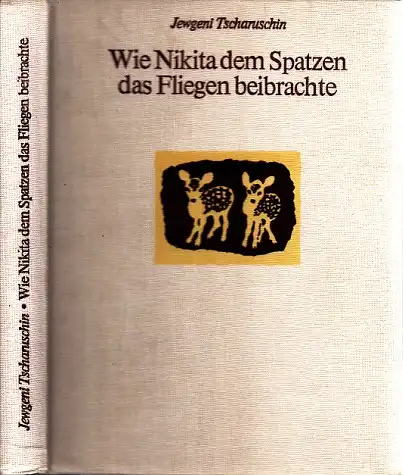 Wie Nikita dem Spatzen das Fliegen beibrachte und andere Geschichten von Kindern und Tieren Illustrationen vom Autor