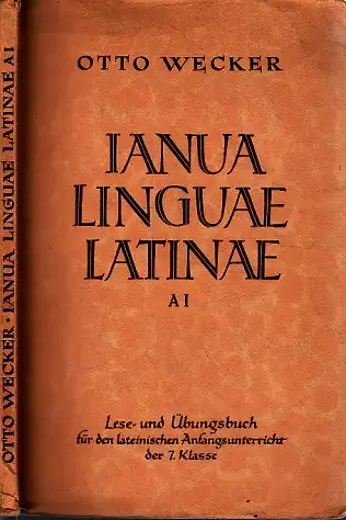 Lanua Linguae Latinae A I - Lese- und Übungsbuch für den lateinischen Anfangsunterricht der 7. Klasse