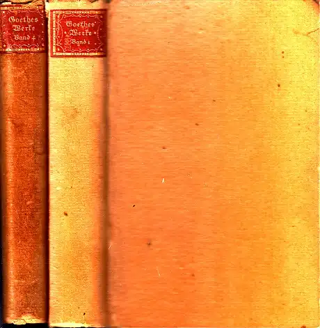 Goethes Werke in sechs Bänden - erster und vierter Band 2 Bände