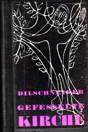 Dilschneider, Otto A