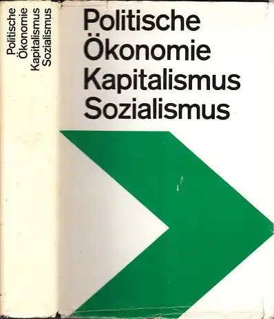 Politische Ökonomie des Kapitalismus und des Sozialismus - Lehrbuch für das marxistisch-leninistische Grundlagenstudium