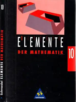 Elemente der Mathematik - 10. Schuljahr