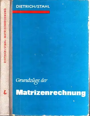 Stahl, Henry und Günter Dietrich