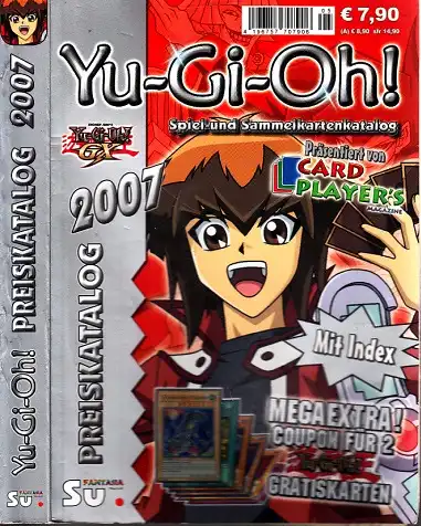 Yu-Gi-Oh! Preiskatalog 2007 - Katalog für Yu-Gi-Oh! Spiel- und Sammelkarten