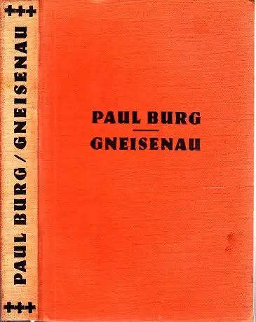 Gneisenau - Der Lebensroman eines Soldaten