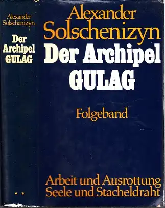 Der Archipel Gulag Folgeband