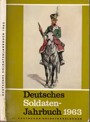 Deutsches Soldatenjahrbuch 1963 - 11. Deutscher Soldatenkalender