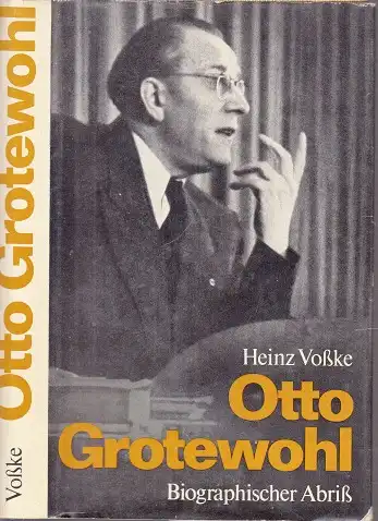 Otto Grotewohl - Biographischer Abriß